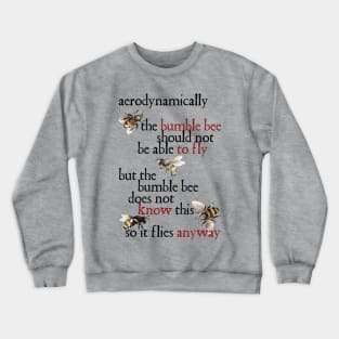 The Bumble Bee - Aerodynamics Crewneck Sweatshirt